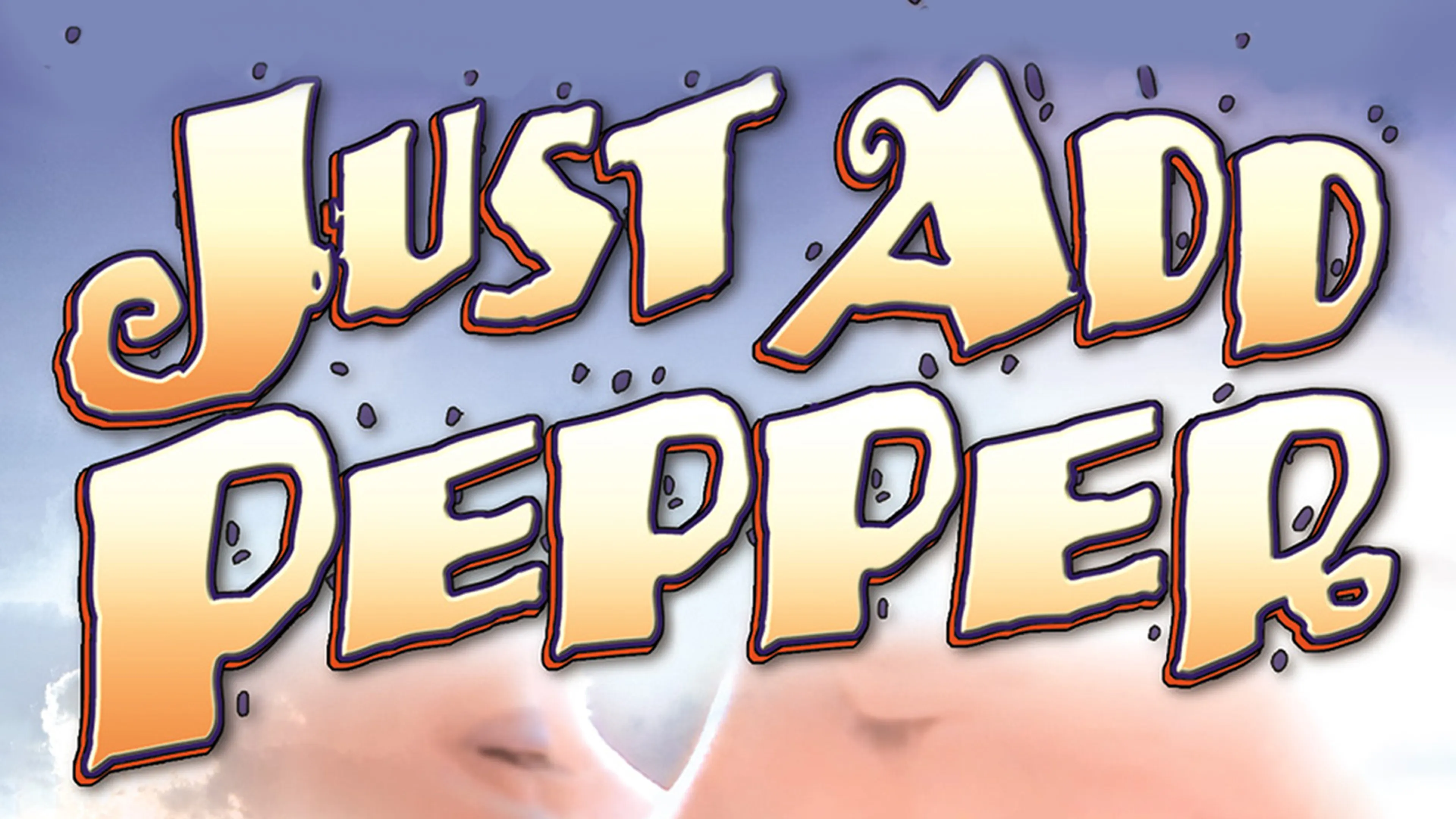 Just Add Pepper poster